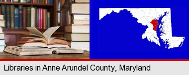 books on a library table and on library bookshelves; Anne Arundel County highlighted in red on a map