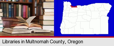 books on a library table and on library bookshelves; Multnomah County highlighted in red on a map